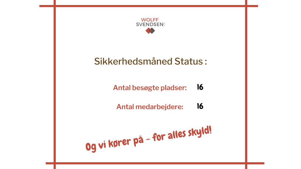 Status sikkerhedsmåned So far